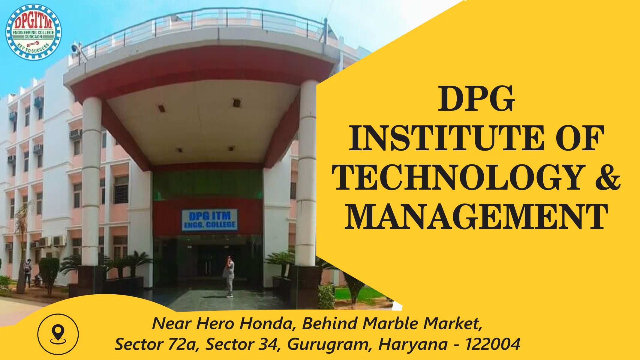 out side view of DPG Institute of Technology and Management - DPGITM